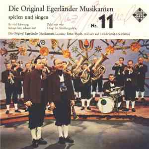 Die Original Egerländer Musikanten - Die Original Egerländer Musikanten Spi ...