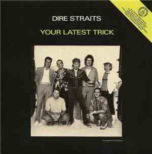 Dire Straits - Your Latest Trick