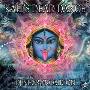 DJ Necronomicon - Kali's Dead Dance
