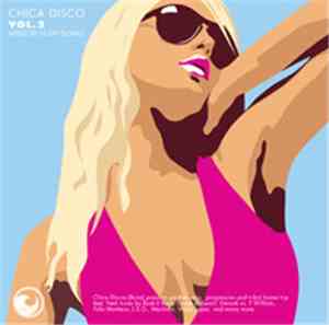 DJ Sin Plomo - Chica Disco Vol. 2