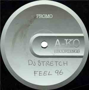 DJ Stretch - Feel 96