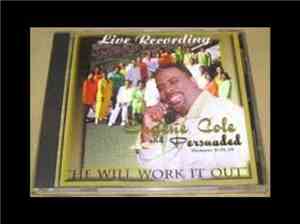 Eugene Cole & Persuaded - He Will Work It Out