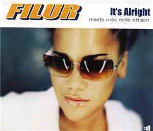 Filur meets Miss Nellie Ettison - It's Alright