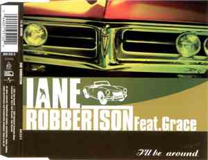 Iane Robbertson - I'll Be Around