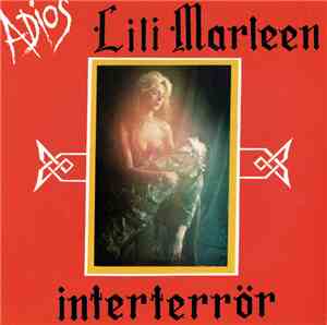 Interterrör - Adios Lili Marleen