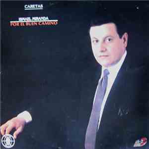 Ismael Miranda - Por El Buen Camino