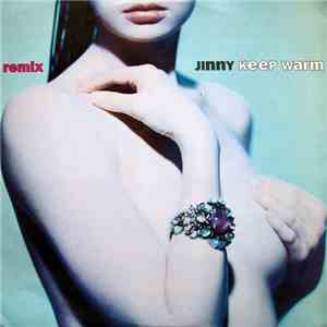 Jinny - Keep Warm (Remix)