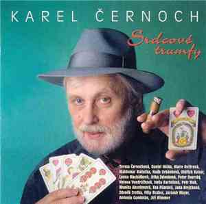 Karel Černoch - Srdcové Trumfy