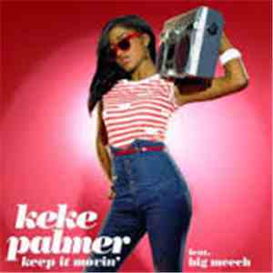Keke Palmer - Keep It Movin'
