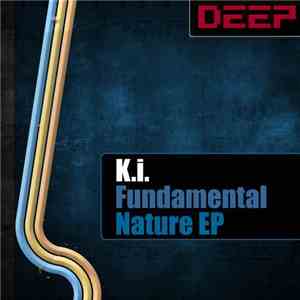 K.I.  - Fundamental Nature EP