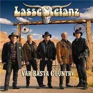 Lasse Stefanz - Vår bästa country