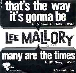 Lee Mallory - That's The Way It's Gonna Be