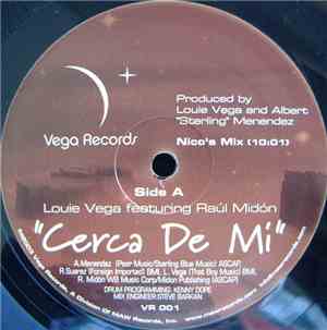Louie Vega Featuring Raúl Midón - Cerca De Mi