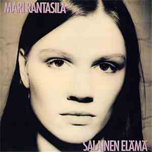 Mari Rantasila - Salainen Elämä