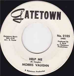 Morris Vaughn - Help Me / Just One Look