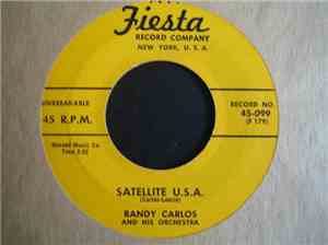 Randy Carlos And His Orchestra - Cave / Satellite U.S.A.
