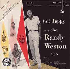 Randy Weston Trio - Get Happy
