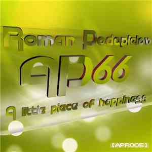 Roman Podoplelov - A Little Piece Of Happiness