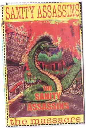 Sanity Assassins - The Massacre