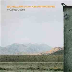 Schiller With Kim Sanders - Forever