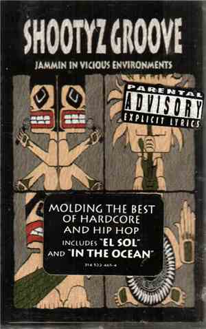 Shootyz Groove - Jammin In Vicious Environments