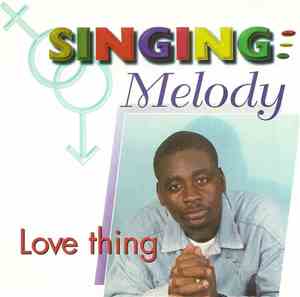 Singing Melody - Love Thing