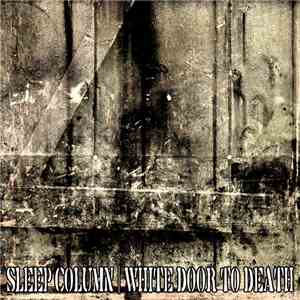 Sleep Column - White Door To Death