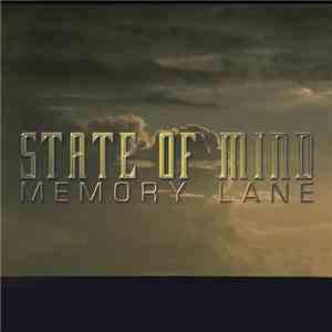 State Of Mind  - Memory Lane