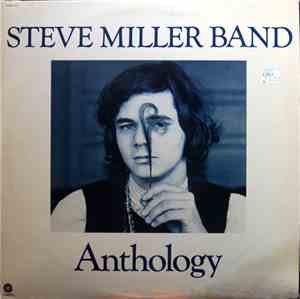 Steve Miller Band - Anthology