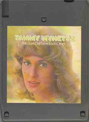 Tammy Wynette - We Sure Can Love Each Other