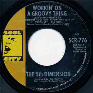 The 5th Dimension - Workin' On A Groovy Thing