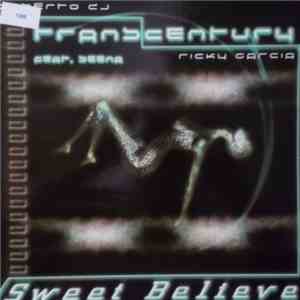 Transcentury Feat. Seena - Sweet Believe