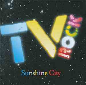 TV Rock - Sunshine City