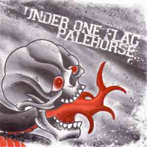 Under One Flag, Palehorse  - Split