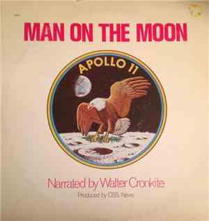 Walter Cronkite - Man On The Moon