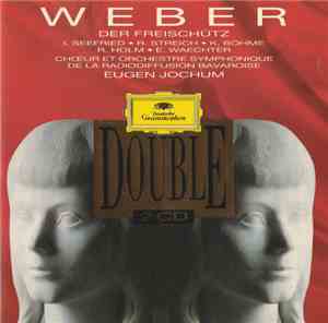 Weber / Symphonie-Orchester Des Bayerischen Rundfunks, Eugen Jochum - Der F ...