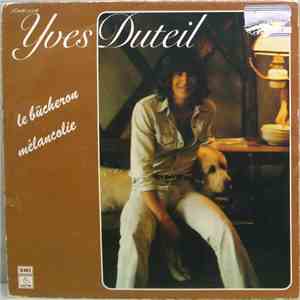 Yves Duteil - Le Bucheron