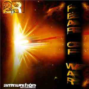 2R - Fear Of War EP