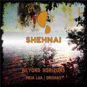 Beyond Horizons - Meia Lua | Orishas