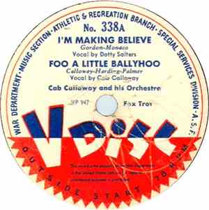 Cab Calloway And His Orchestra / 17 Skymen Of The 718th AAF Band - I'm Maki ...