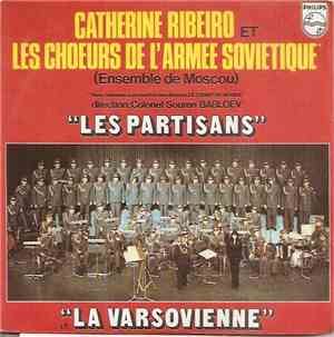 Catherine Ribeiro & Choeurs de l'Armée Soviétique - Les Partisans