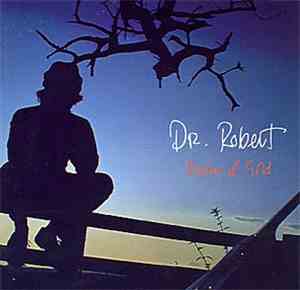 Dr. Robert - Realms Of Gold