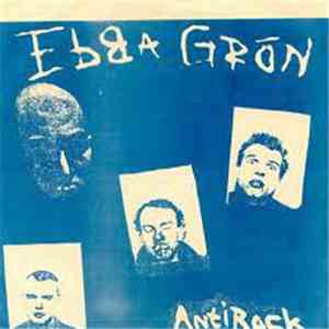 Ebba Grön - Antirock