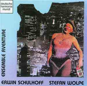 Ensemble Aventure - Werke von Erwin Schulhoff & Stefan Wolpe