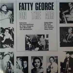 Fatty George Jazzband - On The Air