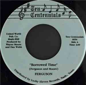 Ferguson  - Borrowed Time