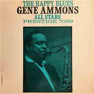 Gene Ammons All Stars - The Happy Blues