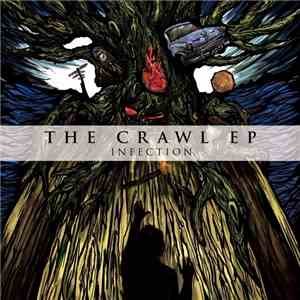 Infection  - The Crawl EP