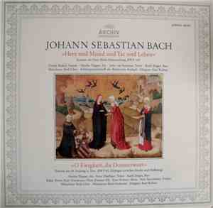 Johann Sebastian Bach - Herz Und Mund Und Tat Und Leben – O Ewigkeit, Du Do ...