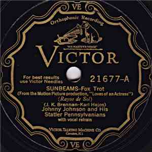 Johnny Johnson And His Statler Pennsylvanians - Sunbeams / Once In A Lifetime